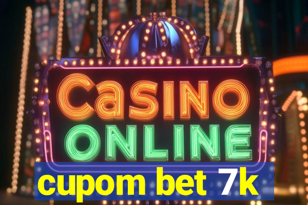 cupom bet 7k